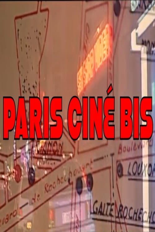 Paris ciné bisのポスター