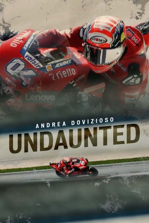 Andrea Dovizioso: Undauntedのポスター