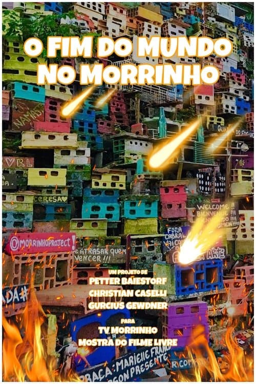 O Fim do Mundo no Morrinhoのポスター