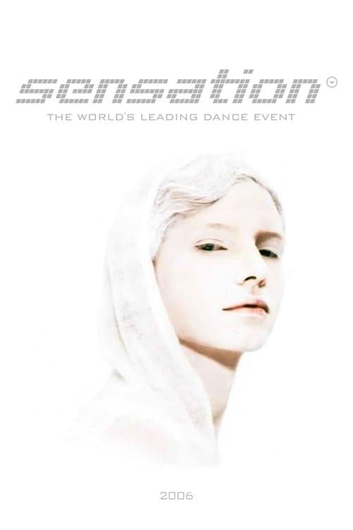 Sensation White: 2006 - Netherlandsのポスター