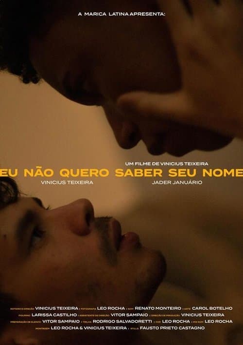 Eu Não Quero Saber Seu Nomeのポスター