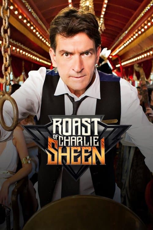 Comedy Central Roast of Charlie Sheenのポスター