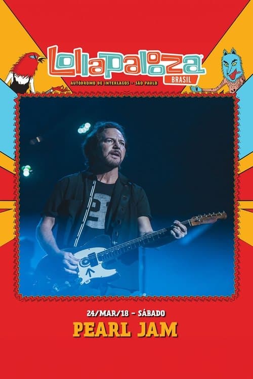 Pearl Jam: Lollapalooza Brazil 2018 [Animal]のポスター