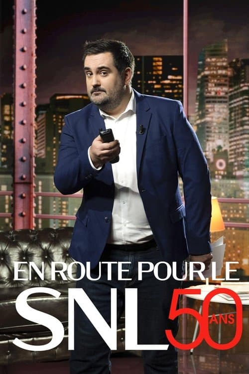 En route pour le SNLのポスター