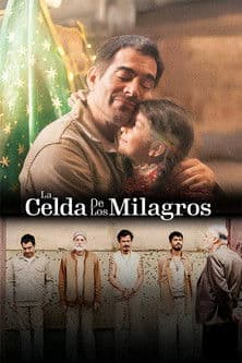 La Celda de los Milagrosのポスター