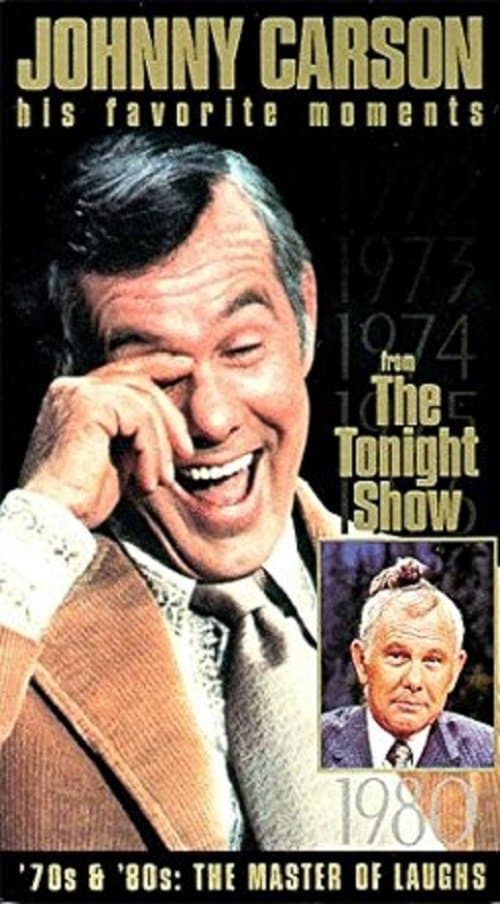 Johnny Carson - His Favorite Moments from 'The Tonight Show' - '70s & '80s: The Master of Laughs!のポスター