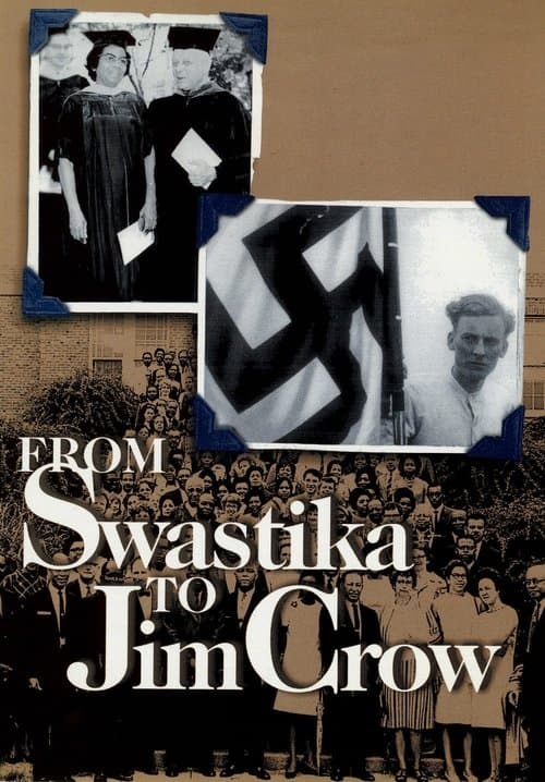 From Swastika to Jim Crowのポスター