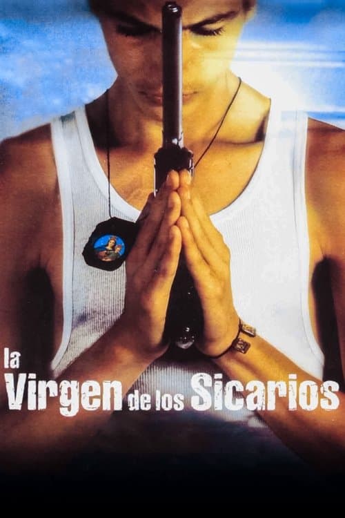 La virgen de los sicariosのポスター