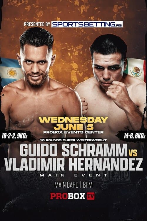 Guido Emmanuel Schramm vs. Vladimir Hernandezのポスター