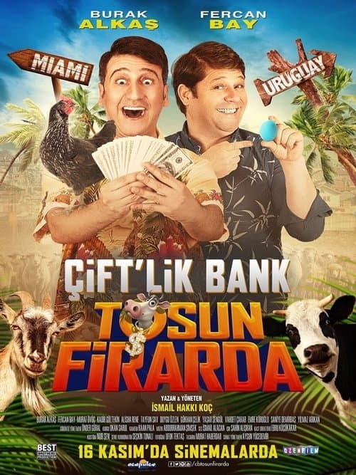 Çift'lik Bank: Tosun Firardaのポスター