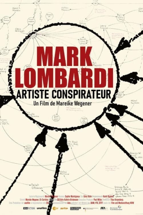 Mark Lombardi - Kunst und Konspirationのポスター
