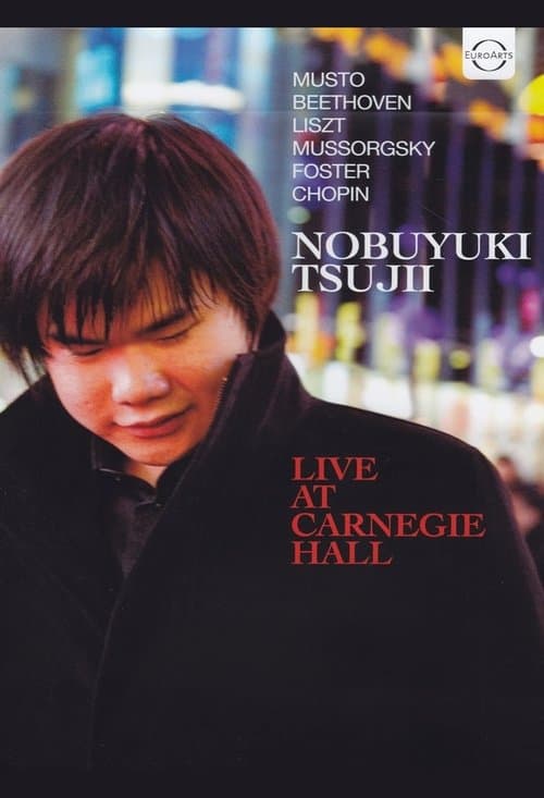 Nobuyuki Tsujii - Live at Carnegie Hall 2011のポスター