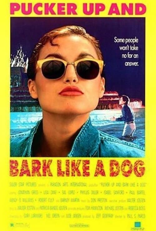 Pucker Up and Bark Like a Dogのポスター