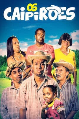 Os Caipirõesのポスター