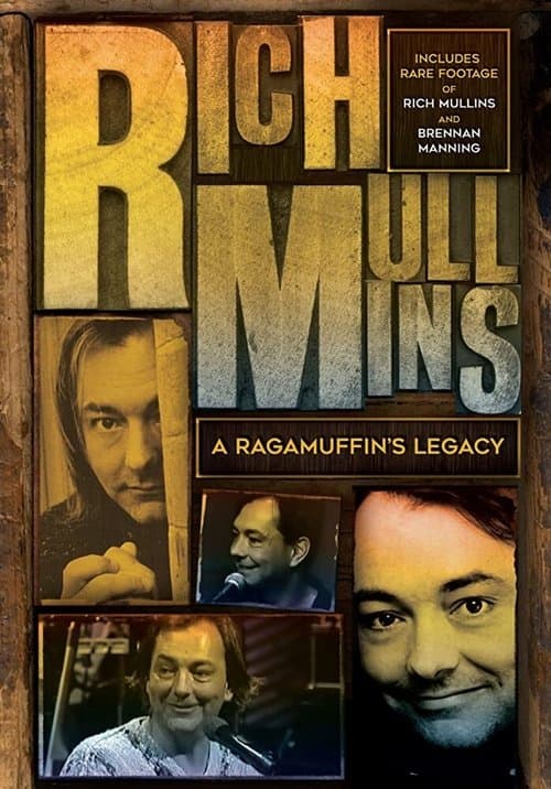 Rich Mullins: A Ragamuffin's Legacyのポスター