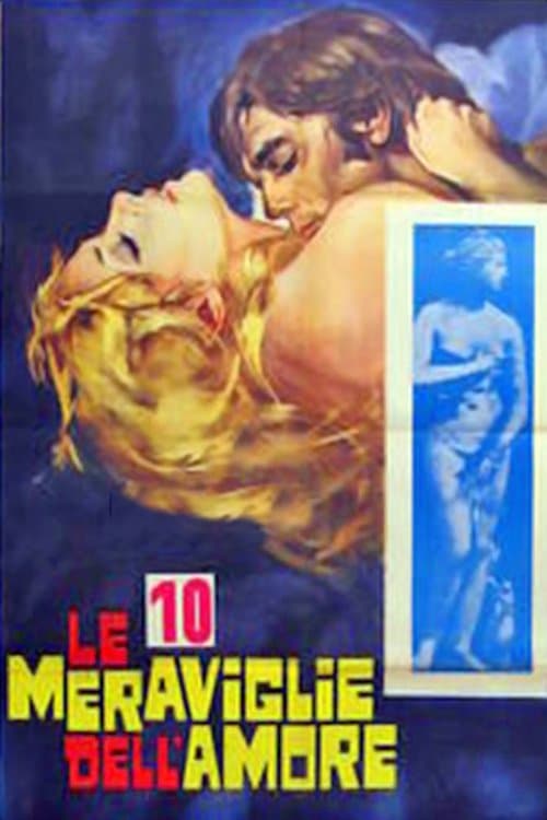 Le 10 meraviglie dell'amoreのポスター