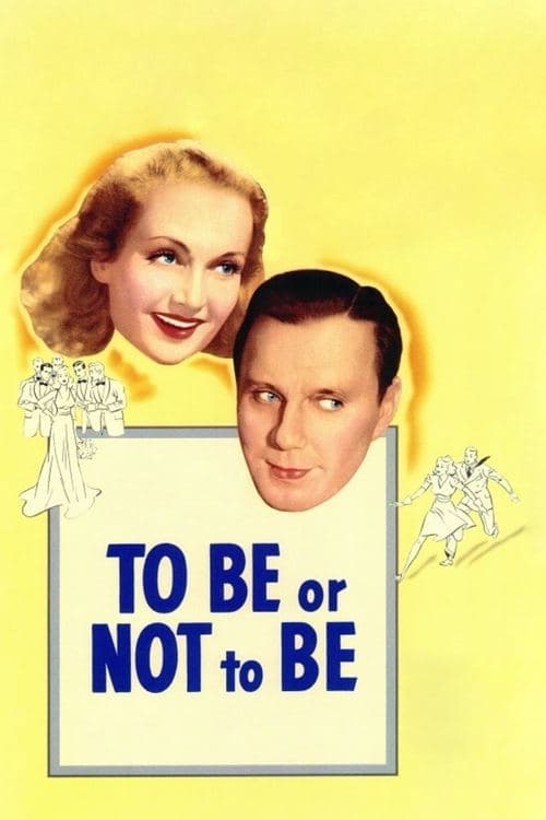 To Be or Not to Beのポスター