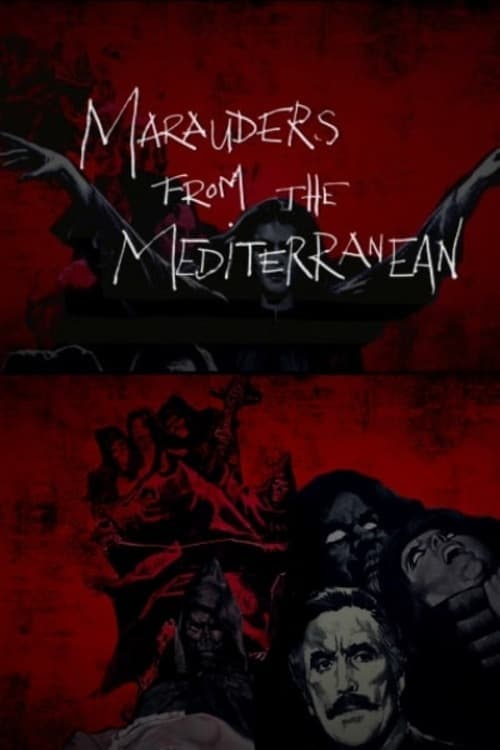 Marauders from the Mediterranean: The Macabre Magic of the Spanish Zombie Filmのポスター