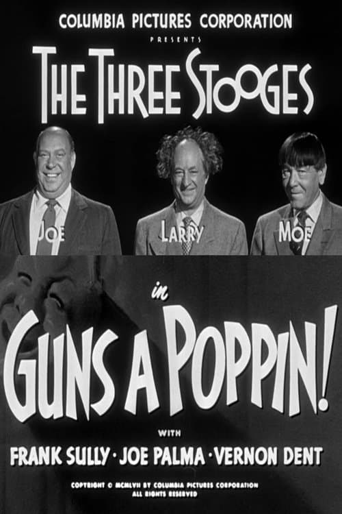 Guns a Poppin!のポスター