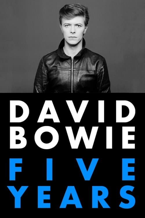 David Bowie: Five Yearsのポスター
