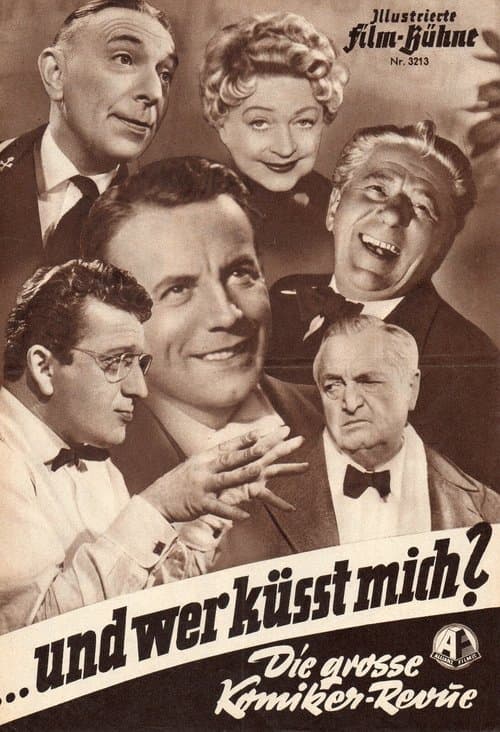 .. und wer küsst mich?のポスター