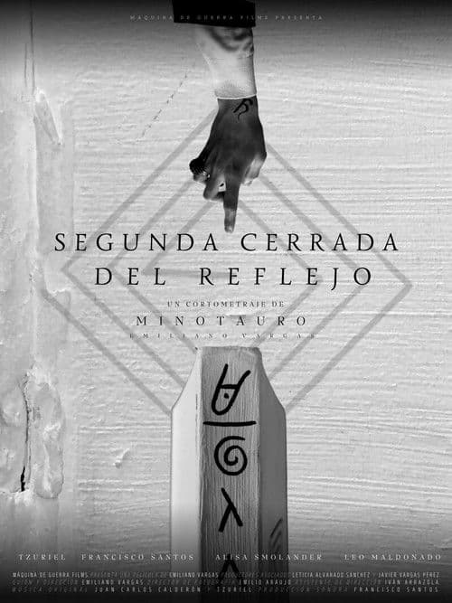 Segunda Cerrada del Reflejoのポスター