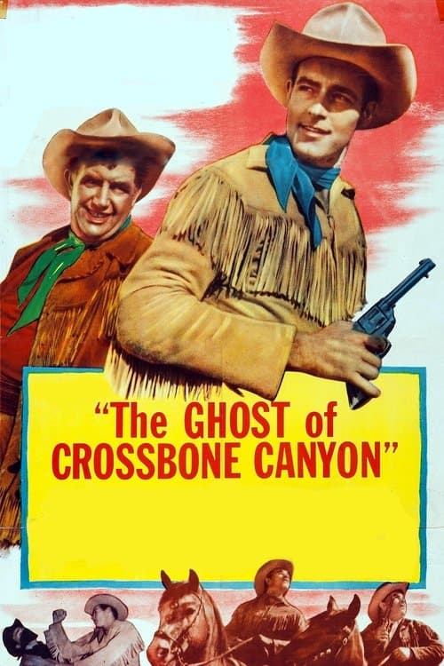 The Ghost of Crossbone Canyonのポスター