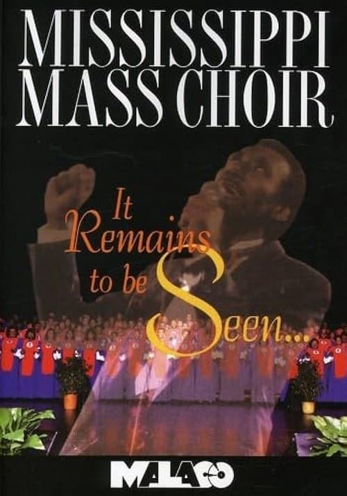 Mississippi Mass Choir: It Remains to Be Seenのポスター