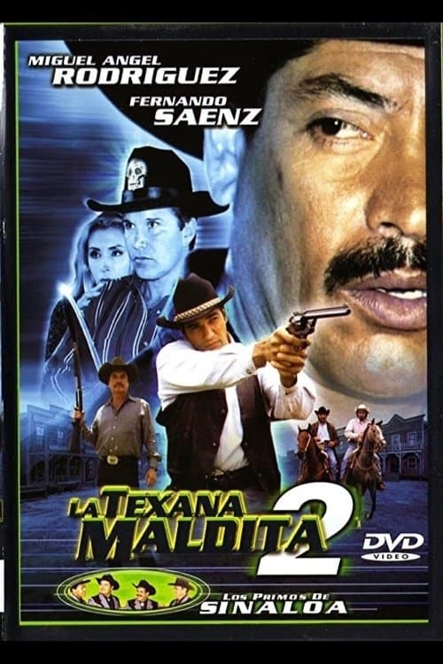 La texana maldita 2のポスター
