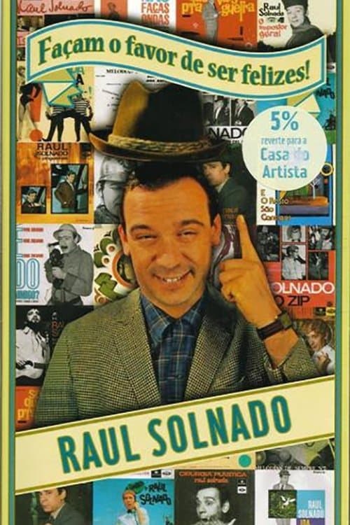 Façam o Favor de Ser Felizesのポスター