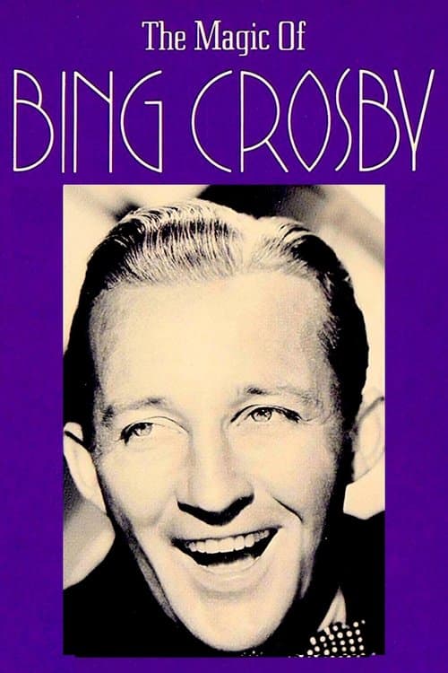The Magic of Bing Crosbyのポスター