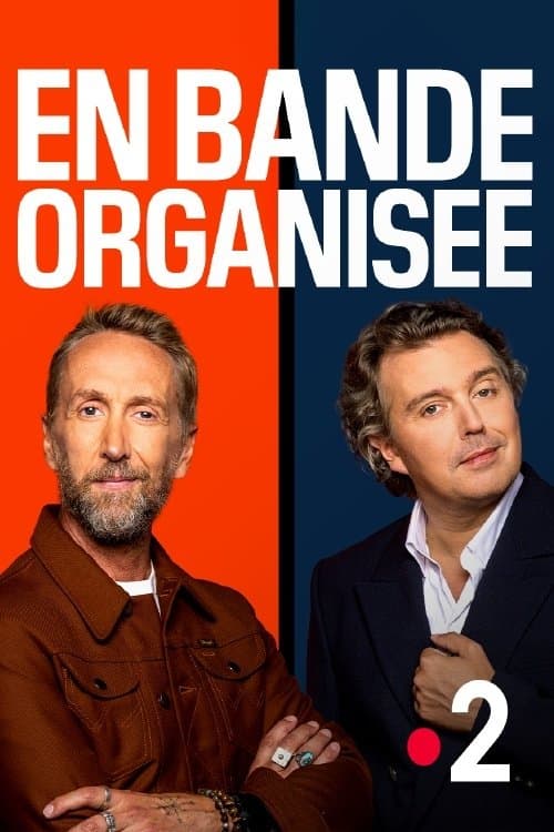 En Bande Organiséeのポスター