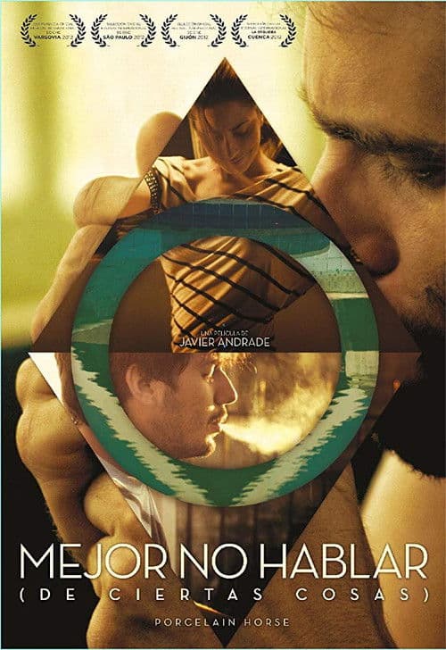 Mejor no hablar (de ciertas cosas)のポスター