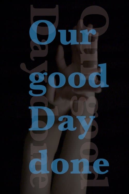 Our good Day doneのポスター