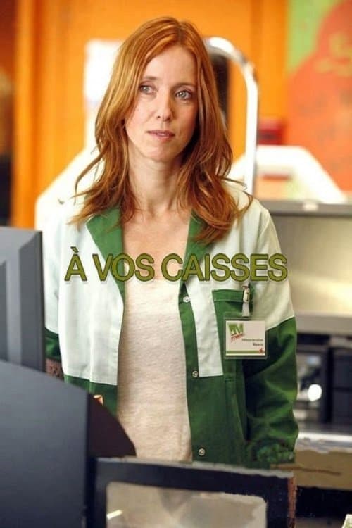 À vos caisses !のポスター