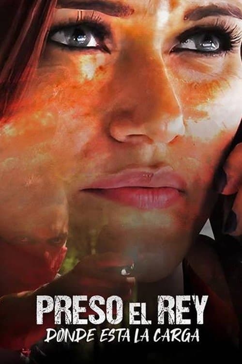 Preso el Rey, Viva el Rey ¿Dónde está la Carga?のポスター