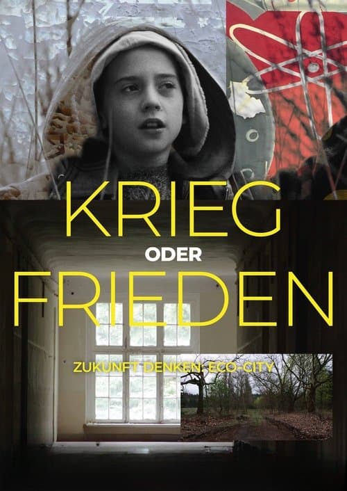 Krieg oder Friedenのポスター