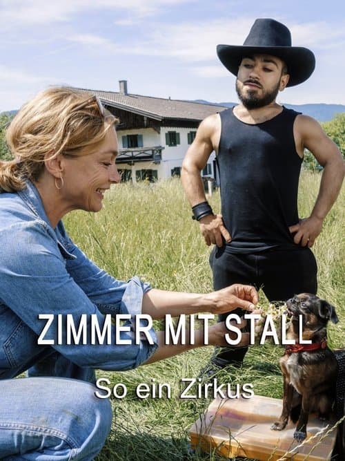 Zimmer mit Stall - So ein Zirkusのポスター