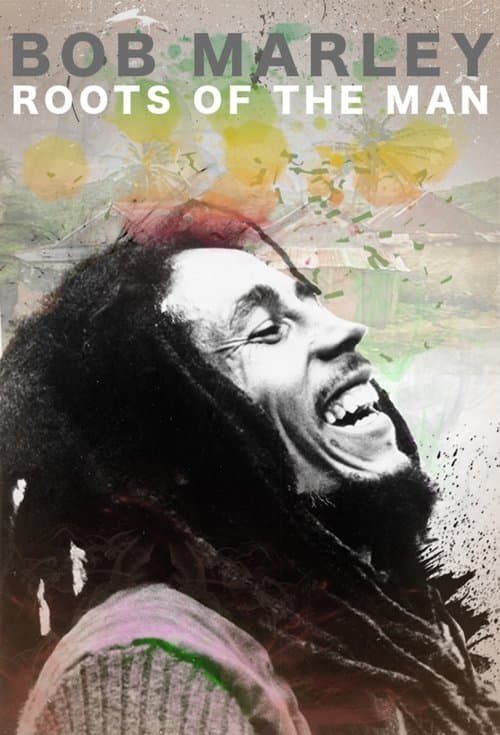 Bob Marley: Roots of the Manのポスター