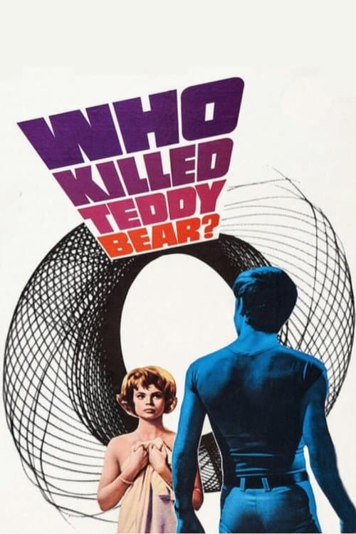 Who Killed Teddy Bear?のポスター