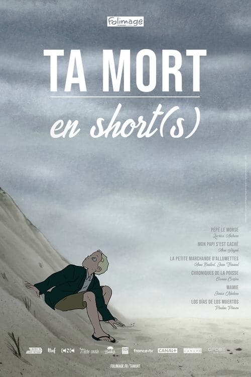 Ta mort en short(s)のポスター