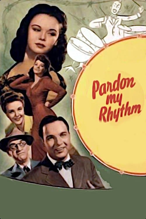 Pardon My Rhythmのポスター