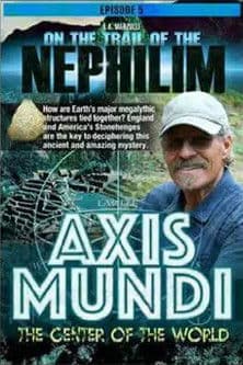 On the Trail of the Nephilim: Episode 5 - The Axis Mundiのポスター