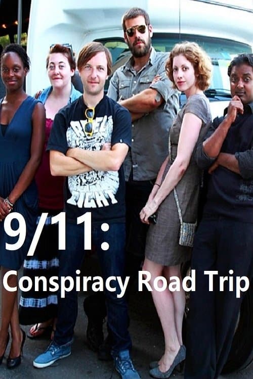 9/11: Conspiracy Road Tripのポスター