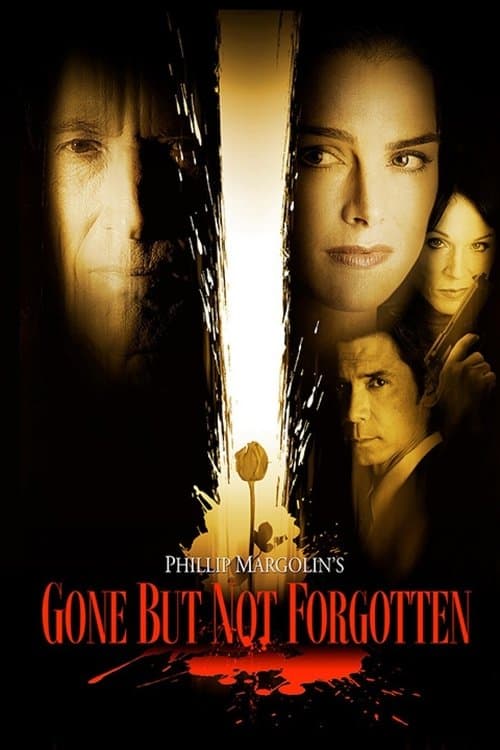 Gone But Not Forgottenのポスター