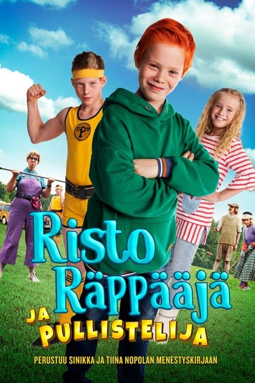 Risto Räppääjä ja pullistelijaのポスター