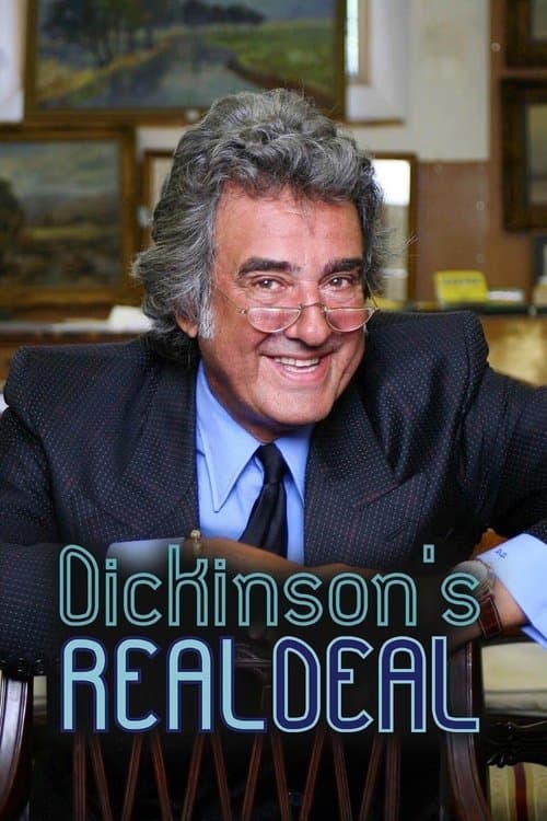 Dickinson's Real Dealのポスター