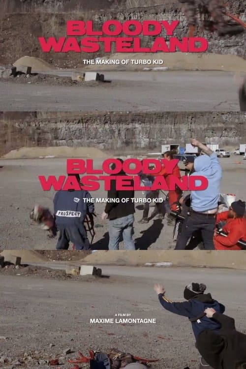 Bloody Wasteland: The Making of Turbo Kidのポスター