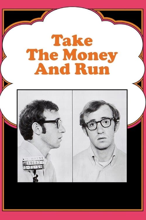 Take the Money and Runのポスター
