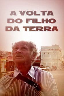A Volta do Filho da Terraのポスター